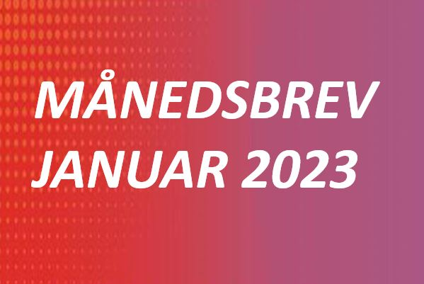 Månedsbrev januar 2023